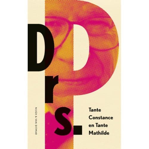 Tante Constance En Tante Mathilde - Drs. P